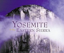 Yosemite & The Eastern Sierra
